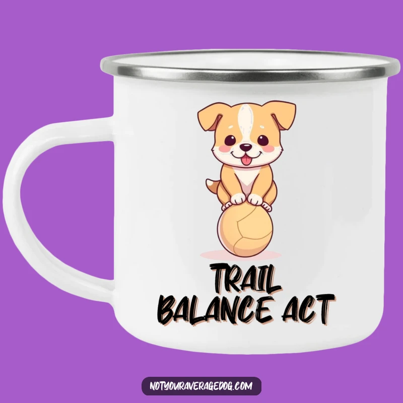 Funny Dog Balance Camping Mug: Adventure Buddy with Canine Humor