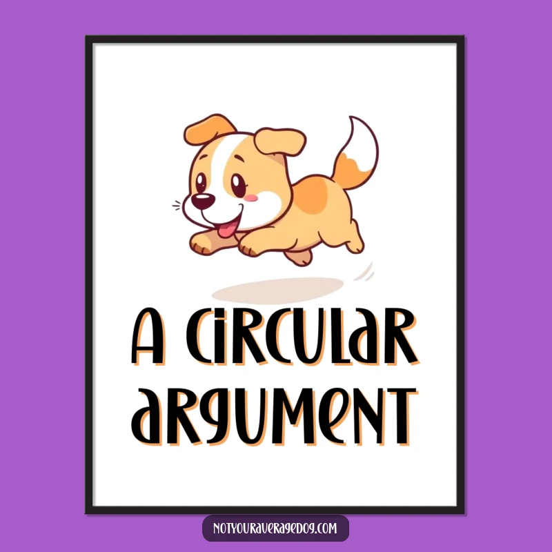 Funny Dog Tail Spin Digital Art: Instant Laughter For Your Walls Funny Gift