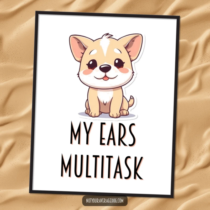 Funny digital art print of a dog character wiggling its ears independently, a downloadable piece of canine humor.