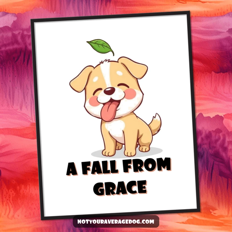 Funny poster of a determined dog tongue-out, comically trying to catch a falling leaf.