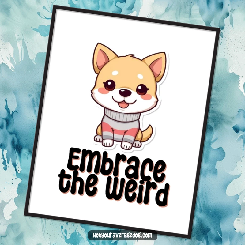 Funny dog poster with a character wearing a mismatched sock and a goofy grin, adding quirky charm.