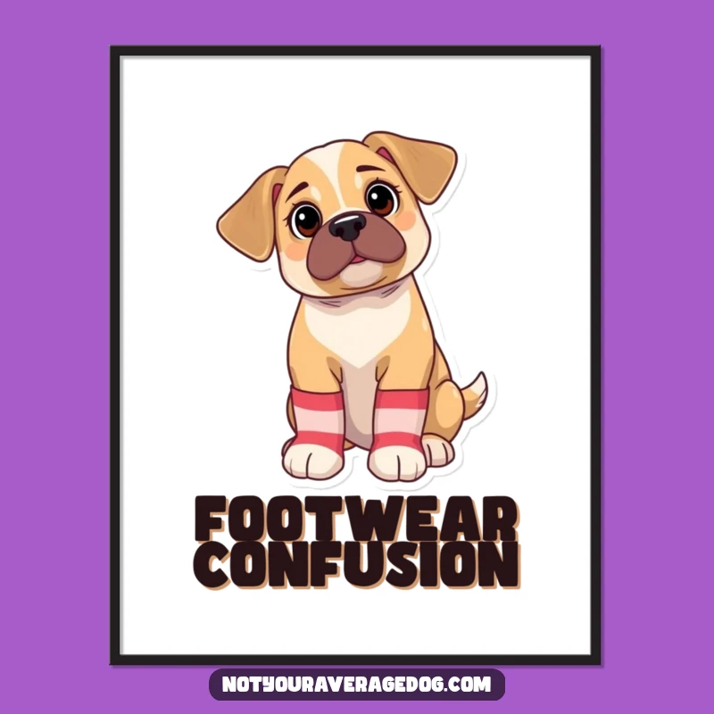 Funny Puppy Sock Poster: Bewildered Dog Art, Mismatched Socks, Perfect Funny Gift