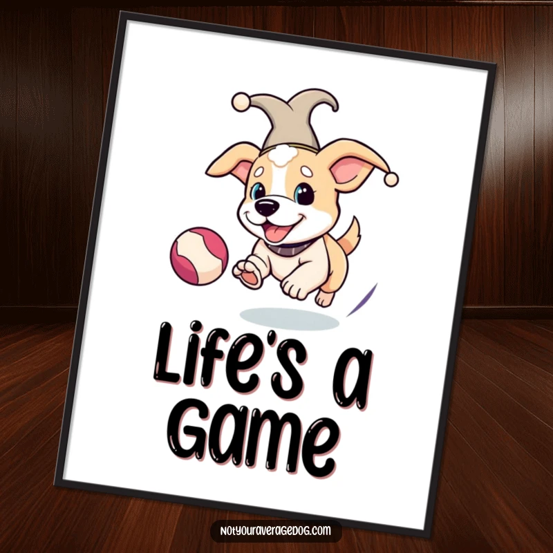 Funny Jester Dog Poster: A dog in a jester hat, excitedly chasing a bouncing ball, bringing lively humor.