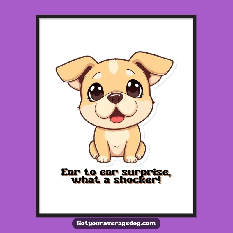 Free Printable Wall Art: Surprised Dog Ears - Funny Downloadable Art for Laughs