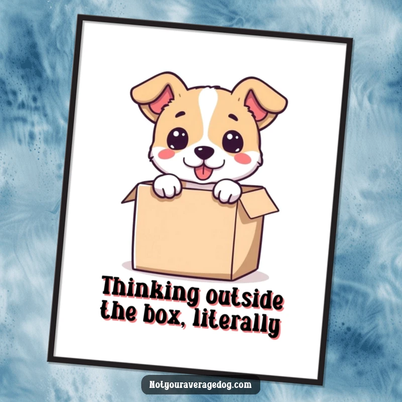 Funny Free Printable Wall Art featuring a dog's head sticking out of a comically small box, looking curious.