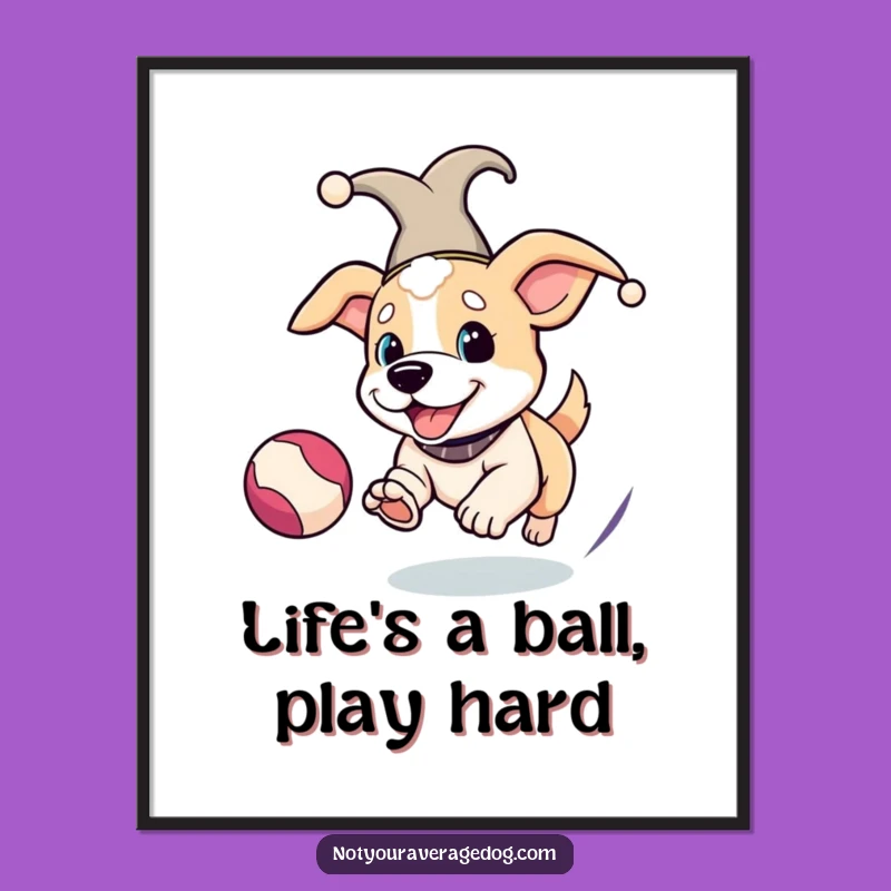 Free Printable Wall Art Funny Jester Dog Chasing Ball Downloadable Playful Decor