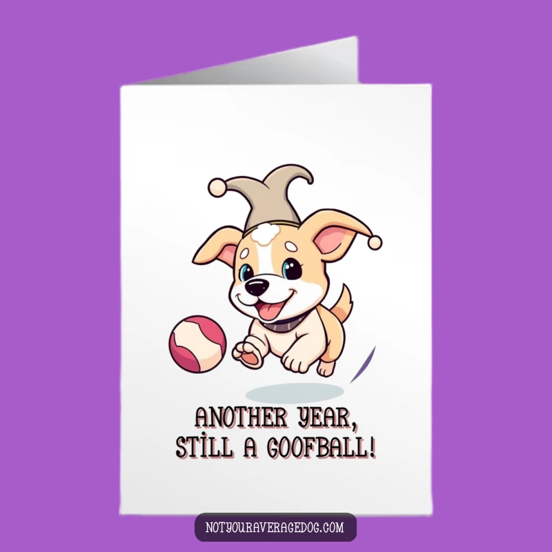 Free Printable Birthday Card Funny Jester Dog Chasing Ball Hilarious Downloadable Gift