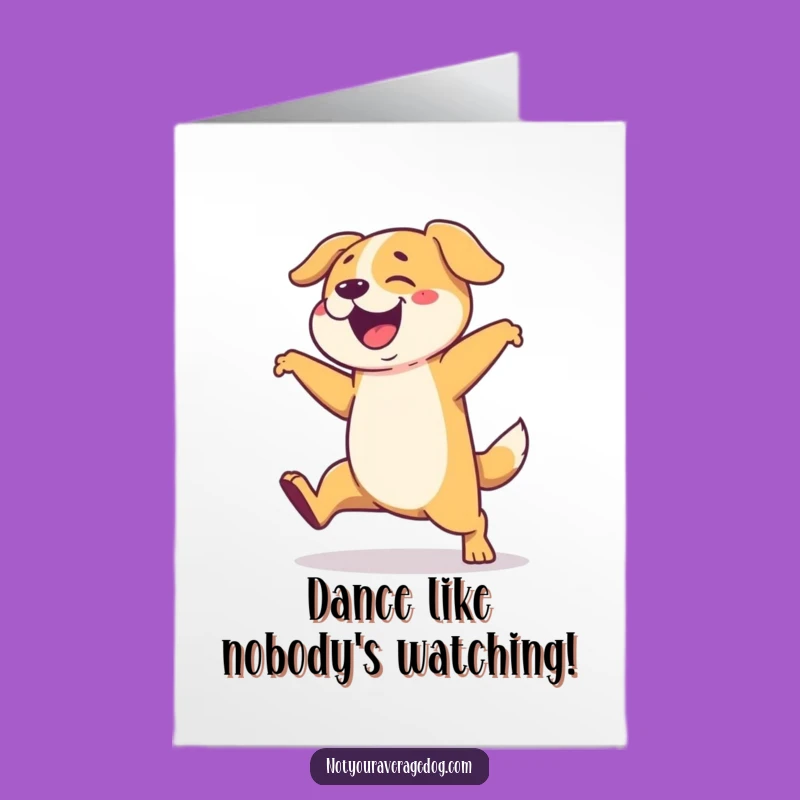 Free Printable Birthday Card: Clumsy Dancing Dog! Hilarious Moves, Perfect Downloadable Gift