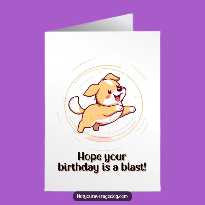 Free Printable Birthday Card: Dizzy Dog Chasing Tail, Hilarious Downloadable Gift