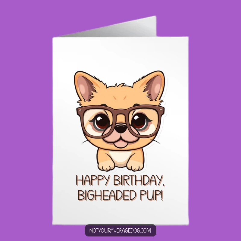 Free Printable Birthday Card: Dog in Oversized Glasses, So Funny!