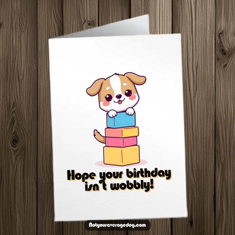 Funny Free Printable Birthday Card: A dog precariously balances a tall stack of colorful blocks on its head.
