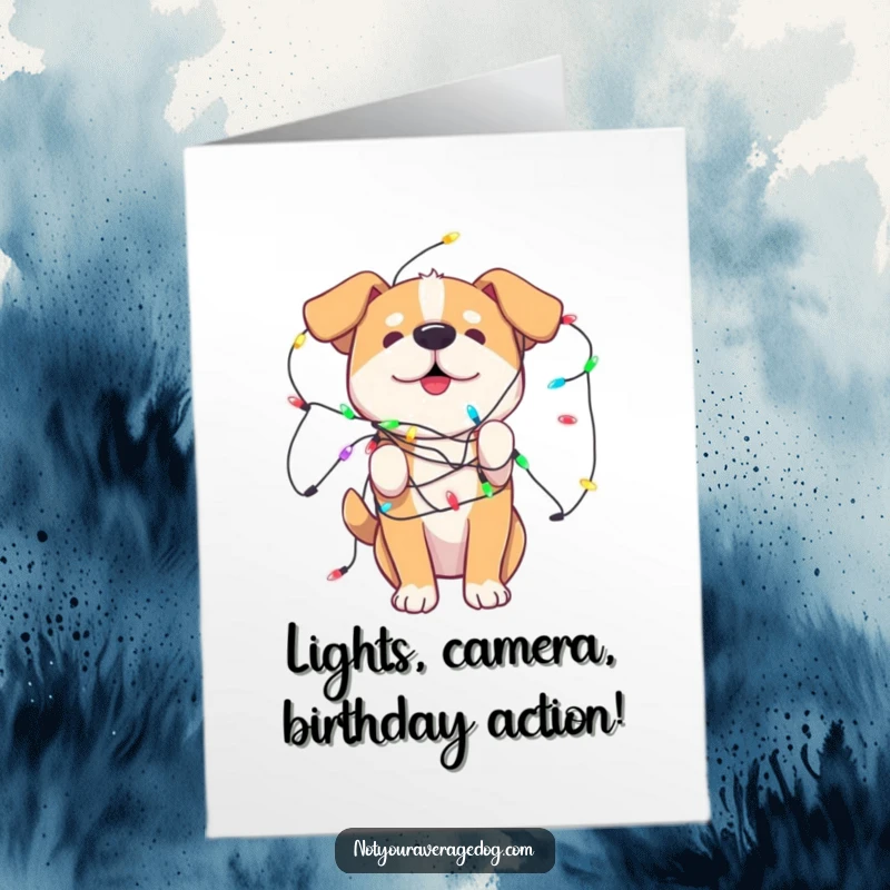 Funny Free Printable Birthday Card: A dog playfully tangled in colorful lights wishes a happy, bright birthday.