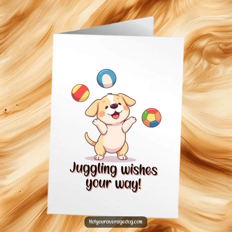Funny Free Printable Birthday Card: A dog comically trying to juggle three brightly colored, mismatched balls.