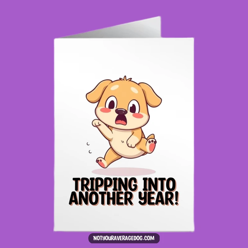 Free Printable Birthday Card: Tripping Dog! Funny Mishap, Perfect Downloadable Birthday Gift