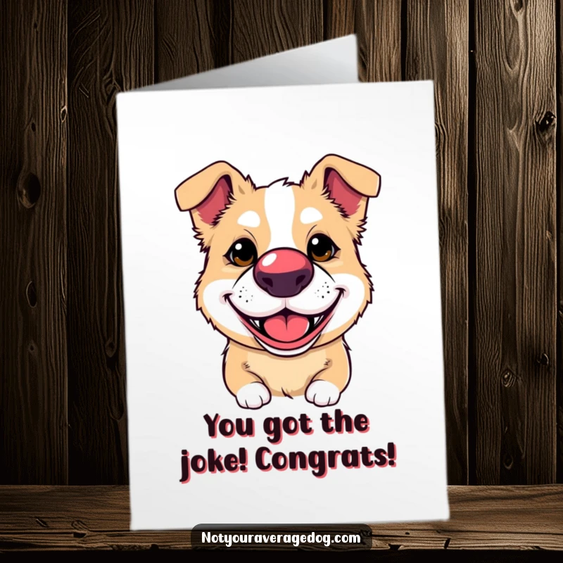 Funny free printable congratulations card with a dog sporting a clown nose and a silly grin, celebrating a win.