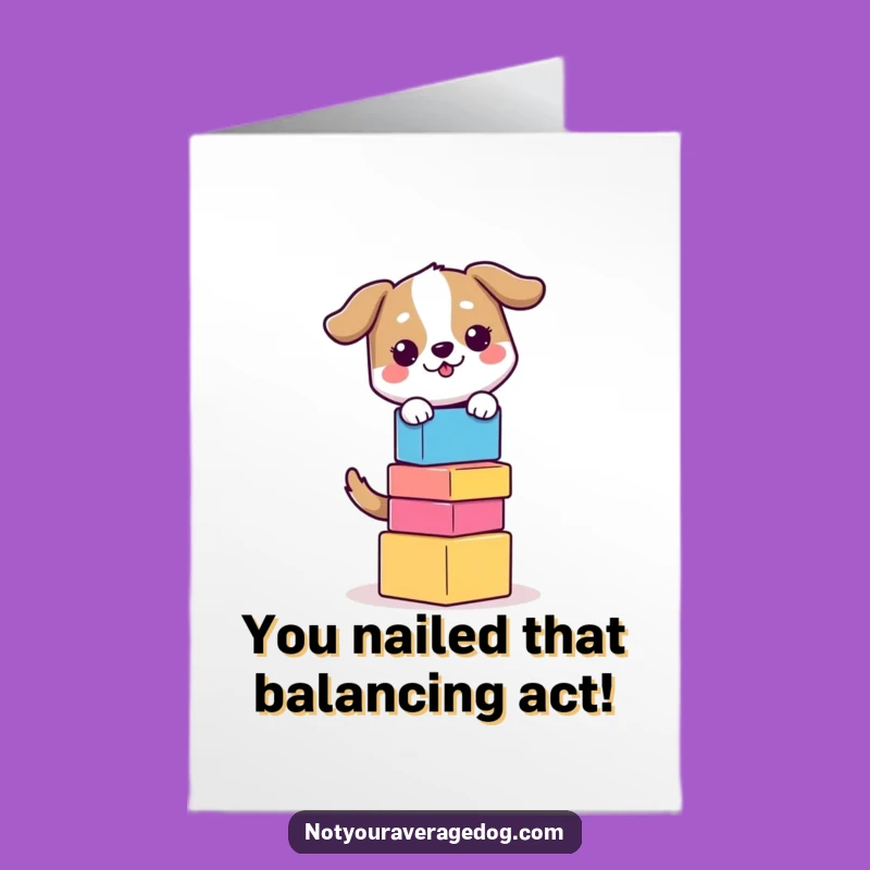 Free Printable Congrats Card Funny Dog Balancing Blocks Hilarious Downloadable Gift