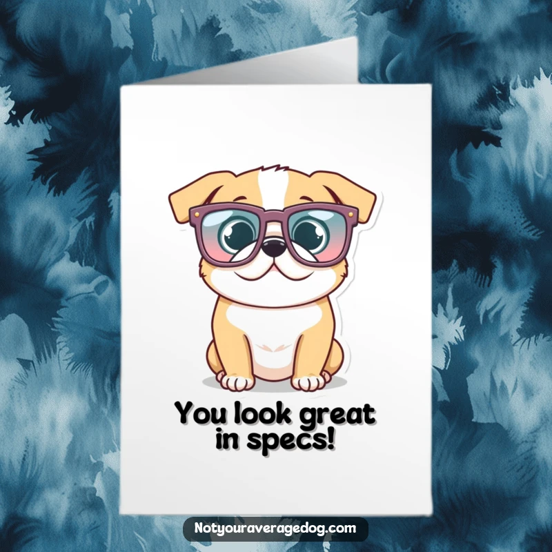 Funny Free Printable Congratulations Card: A dog sports large, comical glasses, looking incredibly stylish and funny.