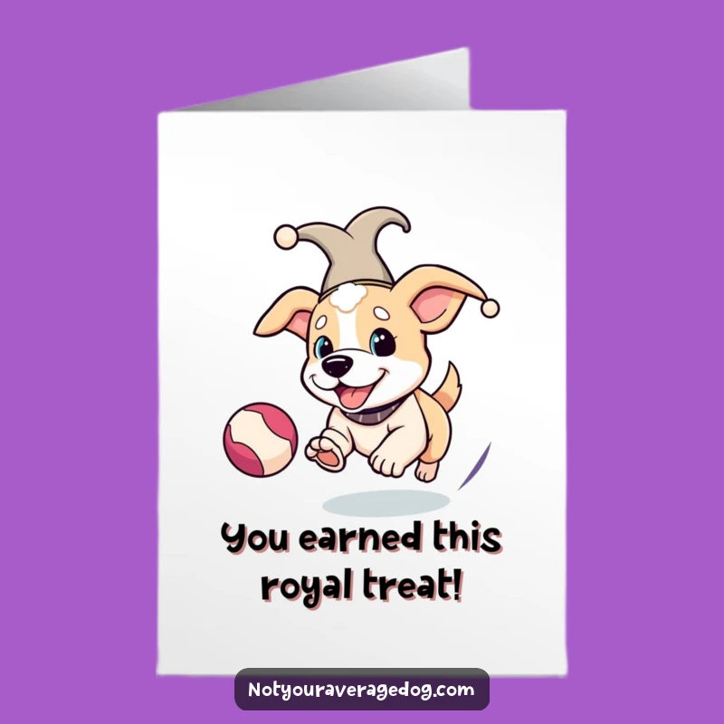 Free Printable Congrats Card Funny Jester Dog Chasing Ball Hilarious Downloadable Gift