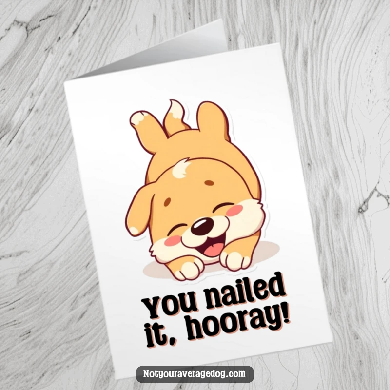 Funny Free Printable Congratulations Card: A dog gleefully tumbling head over paws, celebrating your amazing success.