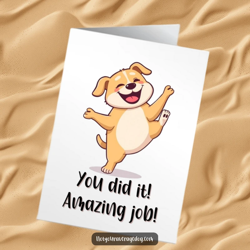 Funny Free Printable Congratulations Card: Dog celebrating success with a goofy, wobbly cartwheel, perfect for printing.