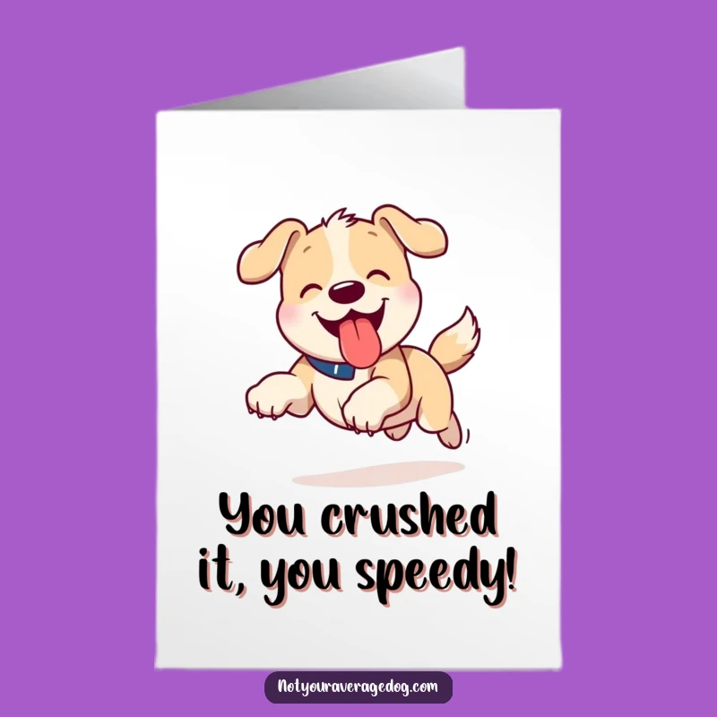 Free Printable Congrats Card Funny Dog Tongue Out Running Hilarious Downloadable Gift