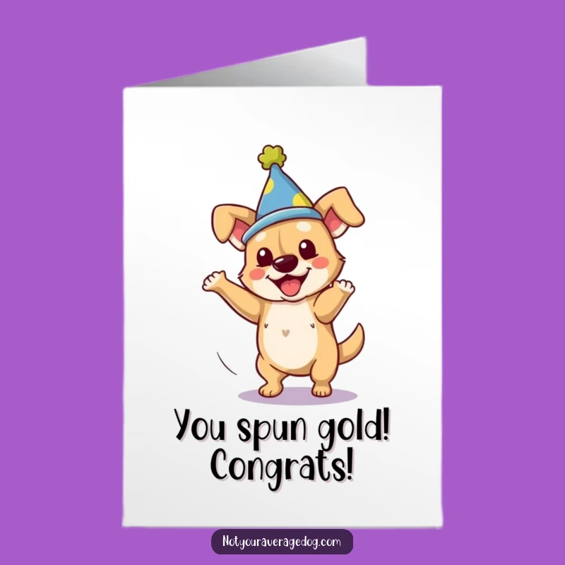 Free Printable Congrats Card: Silly Dog Spin - Humorous Downloadable Achievement Greeting