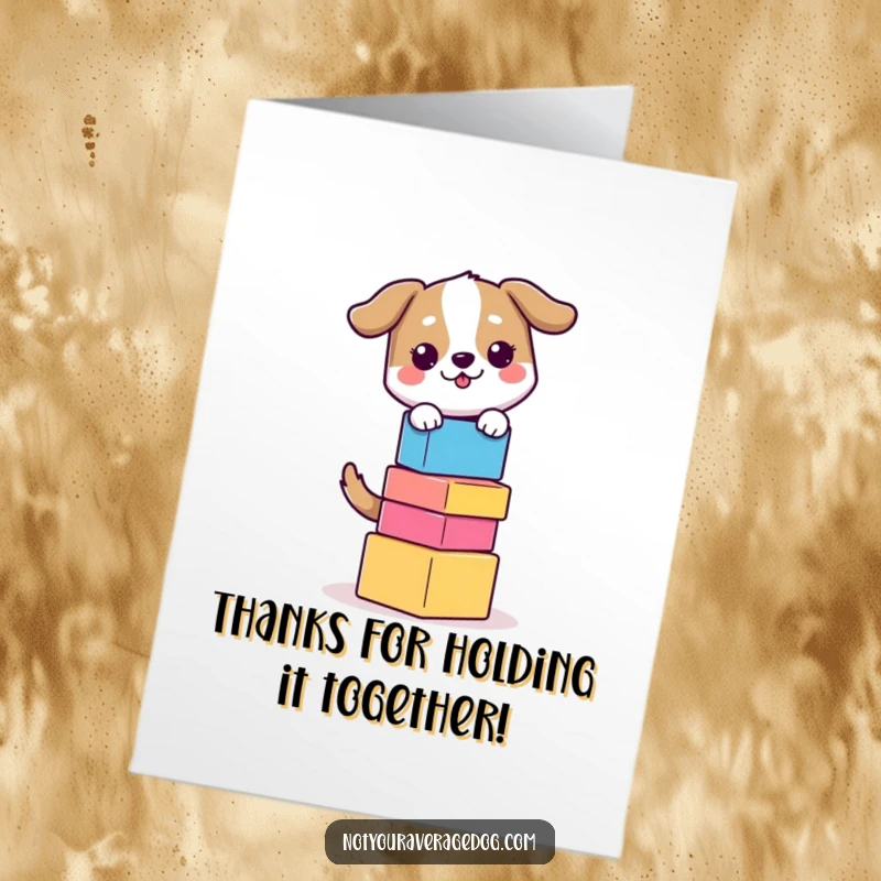 Funny Free Printable Thank You Card: A dog concentrates while balancing a precarious stack of colorful blocks.