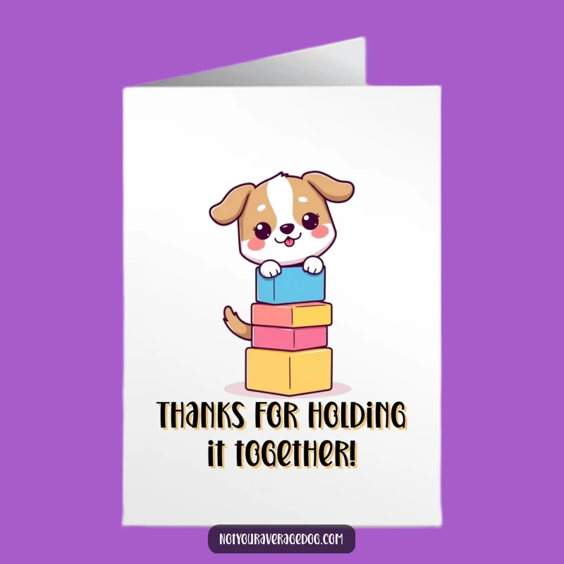 Free Printable Thank You Card Funny Dog Balancing Blocks Hilarious Downloadable Gift