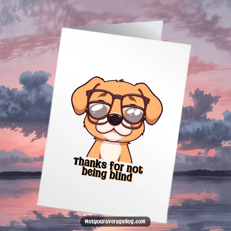 Funny Free Printable Thank You Card: A dog with its nose in the air, wearing tiny, crooked glasses, expressing thanks.