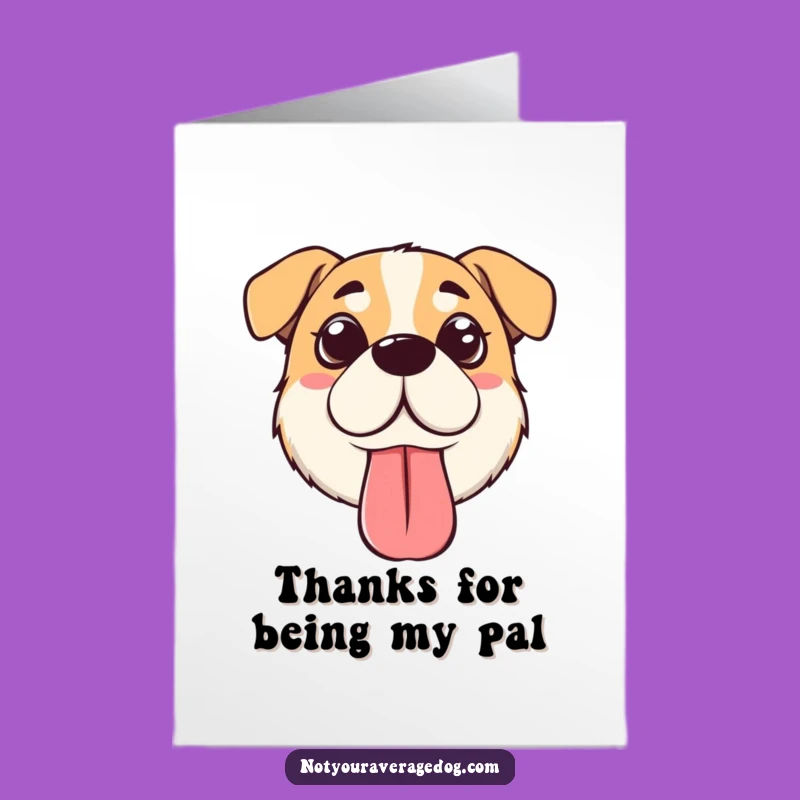 Free Printable Thank You Card: Silly Dog Face Funny Thanks Download