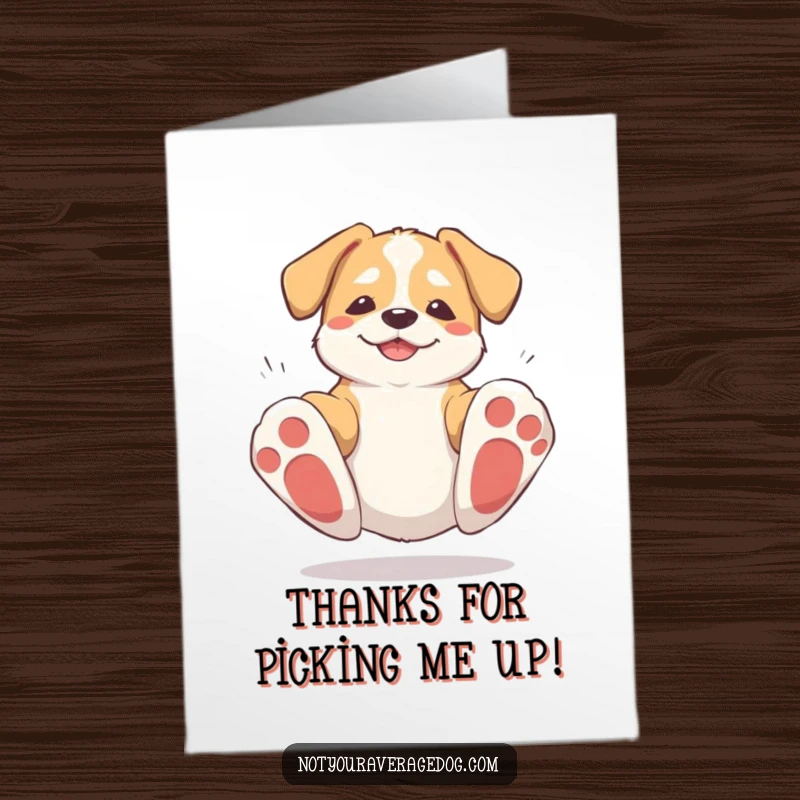 Funny Free Printable Thank You Card featuring a clumsy dog who tripped but is still grateful. Sweet downloadable gift.