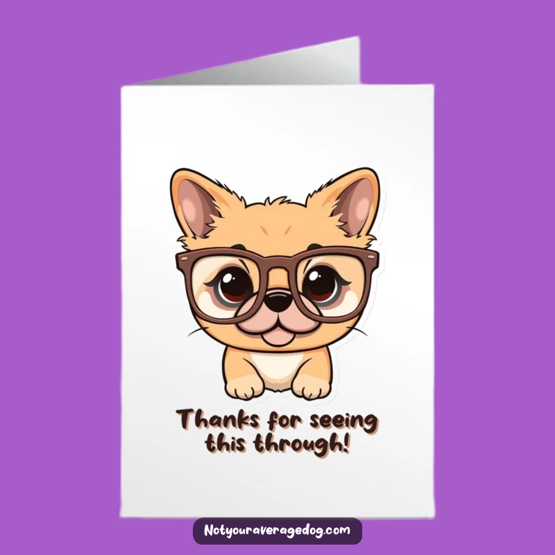 Free Printable Thank You Card: Dog with Glasses, So Thankful!
