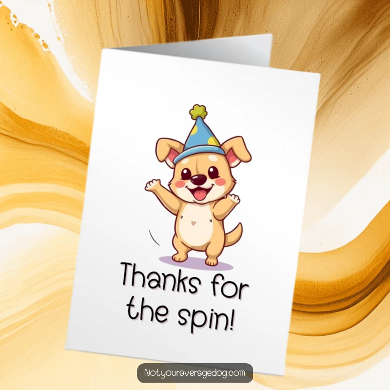 Funny Free Printable thank you card, dog in a silly hat performing a clumsy, joyful spin.