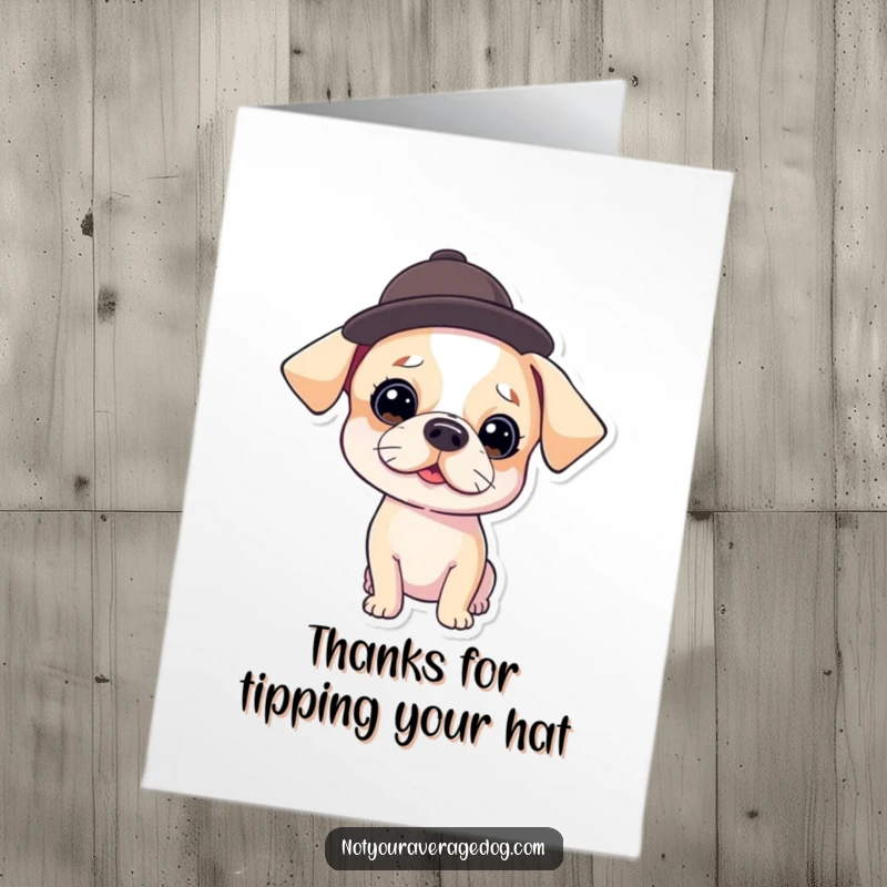 Funny Free Printable Thank You Card: A dog exuding style with a tiny hat tilted comically, conveying sincere gratitude.
