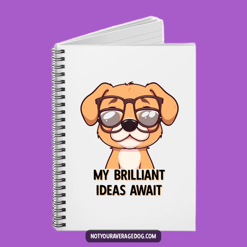 Funny Dog With Glasses Notebook - Hilarious Canine Journal Gift for Writers