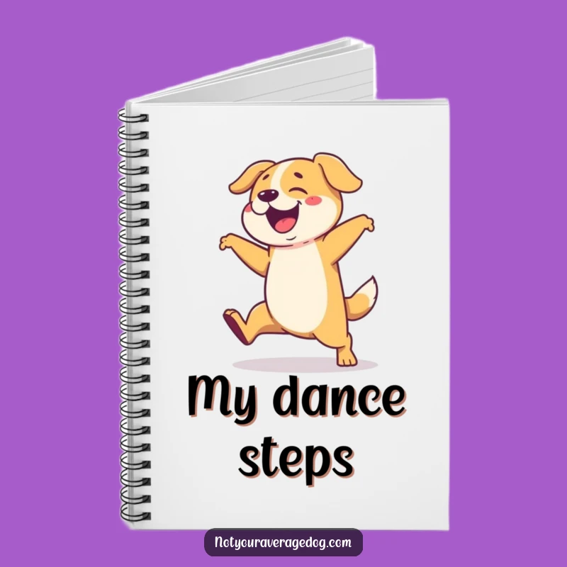Funny Dog Notebook: Clumsy Dance Moves, Perfect Funny Gift